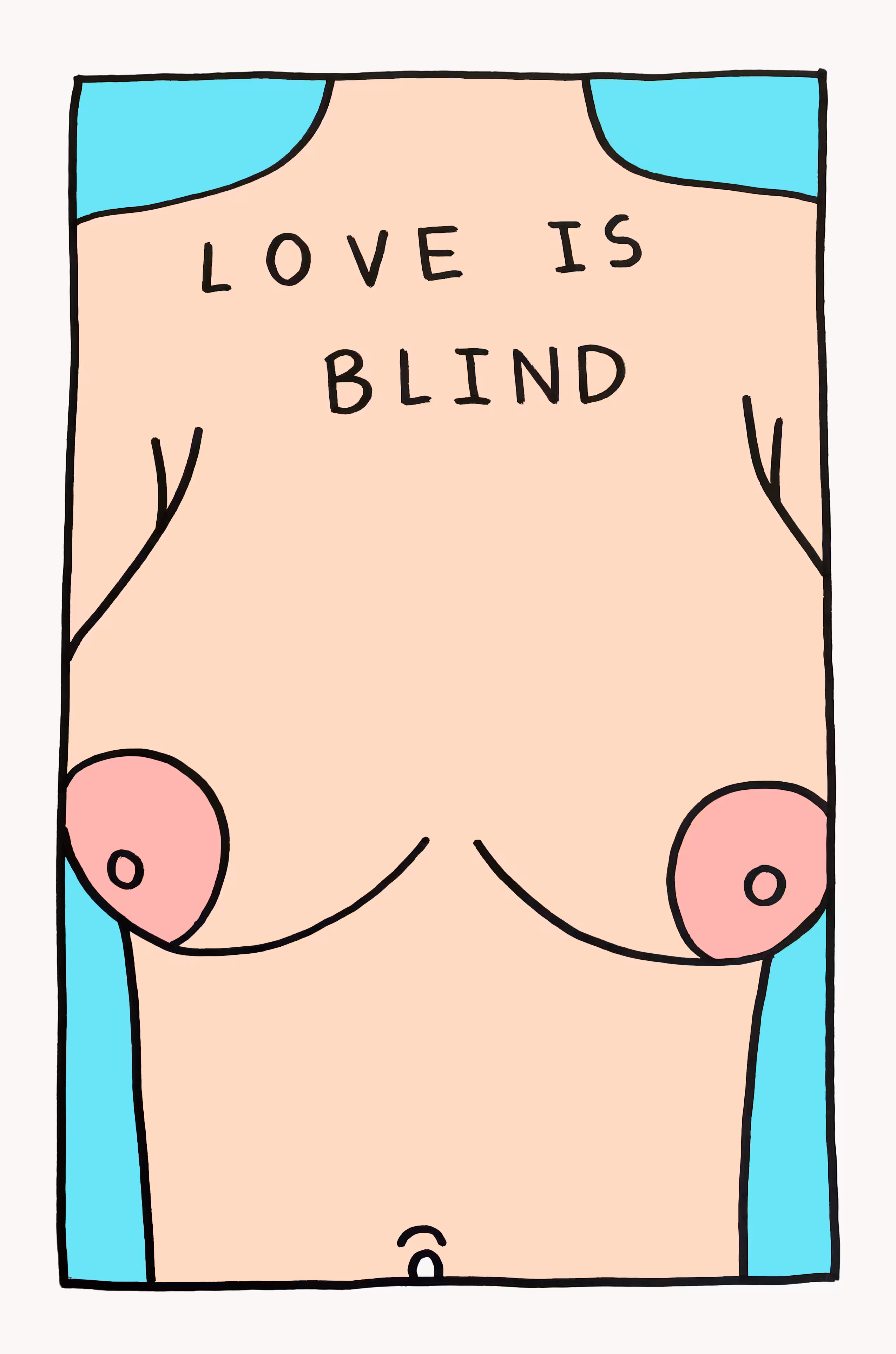 LOVE IS BLIND