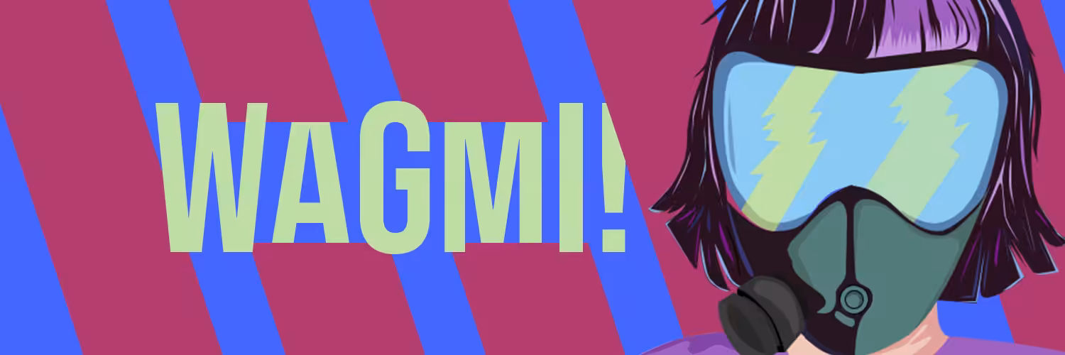 WAGMI GIRL!