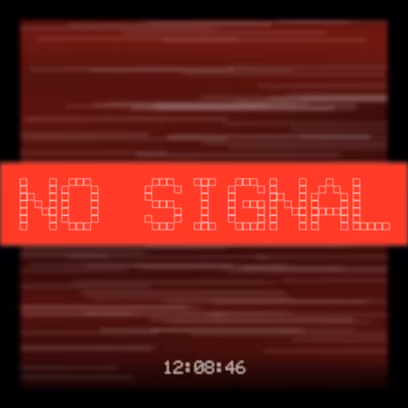 No Signal #102