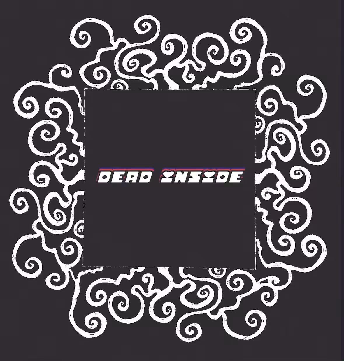 Dead Inside