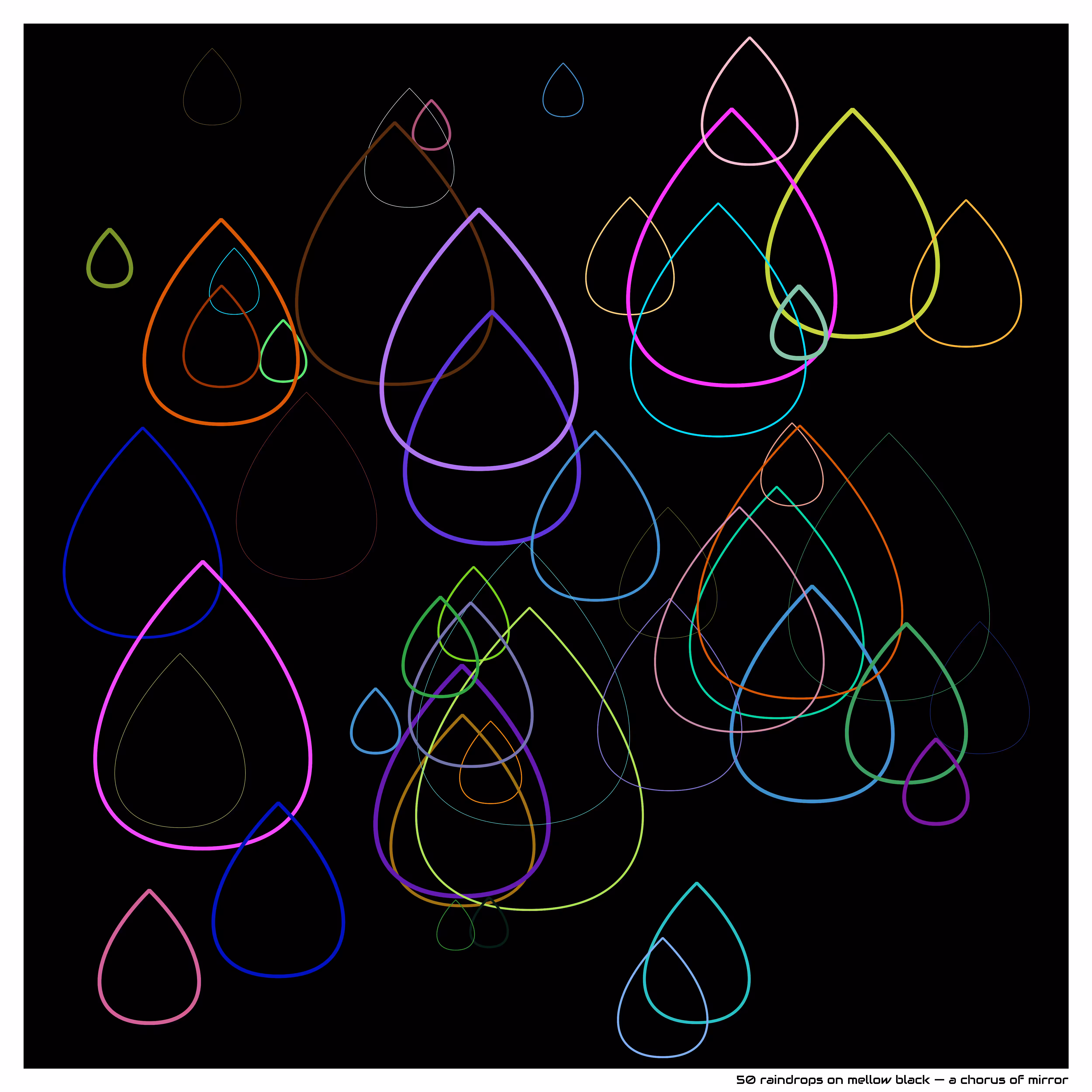 50 raindrops on Mellow black — a Chorus of Mirror