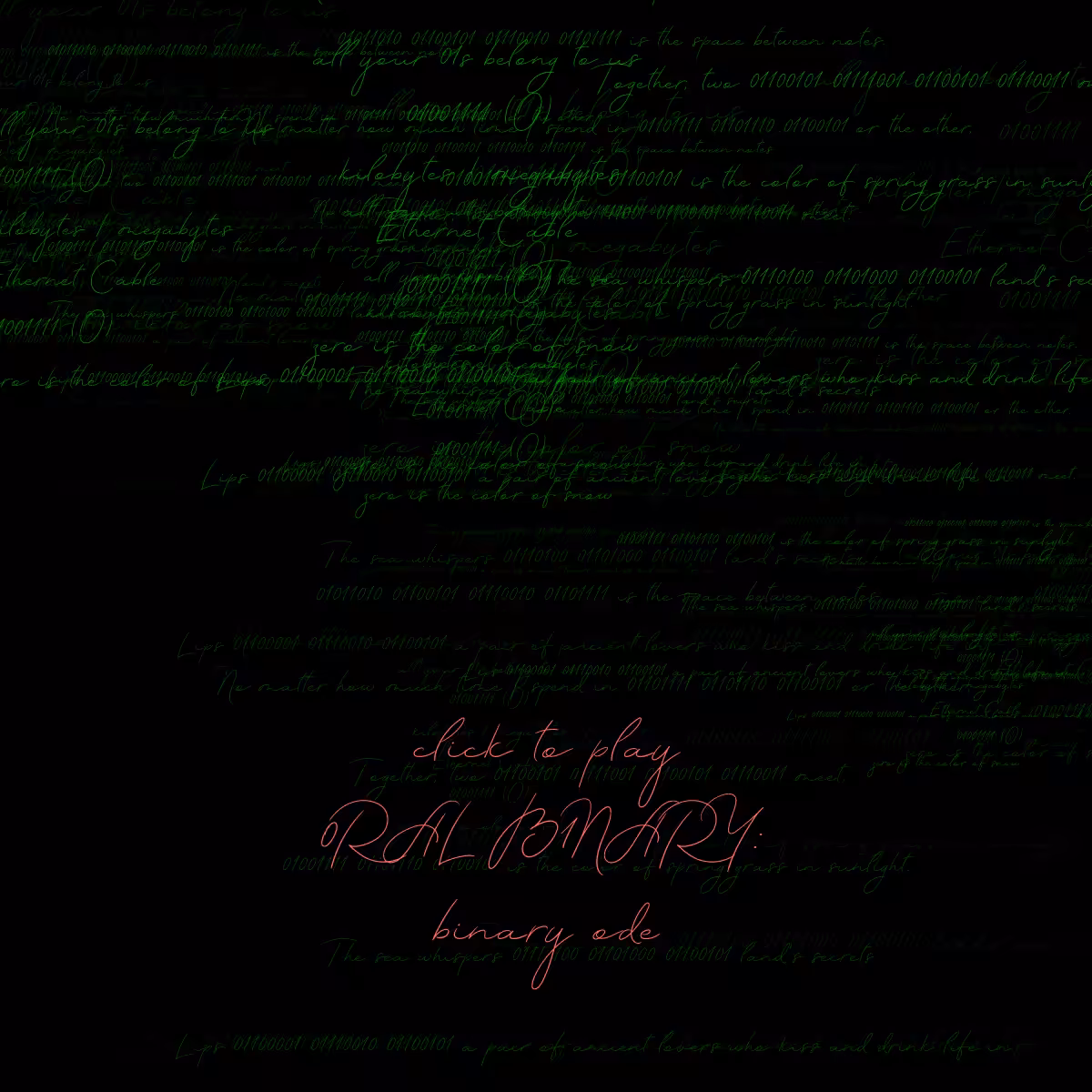 0RAL B1NARY: “BINARY ODE” #236
