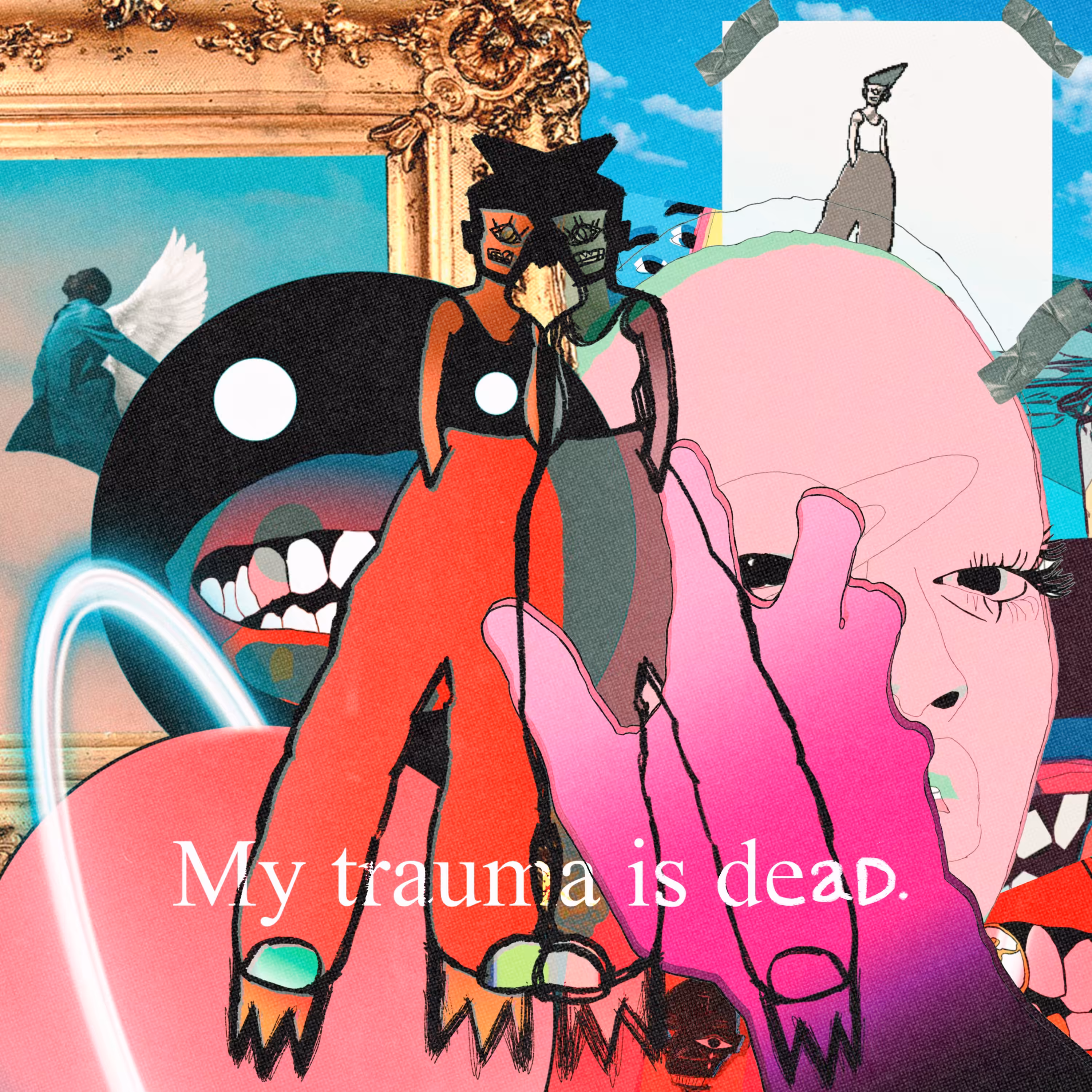 My Trauma Is Dead.
