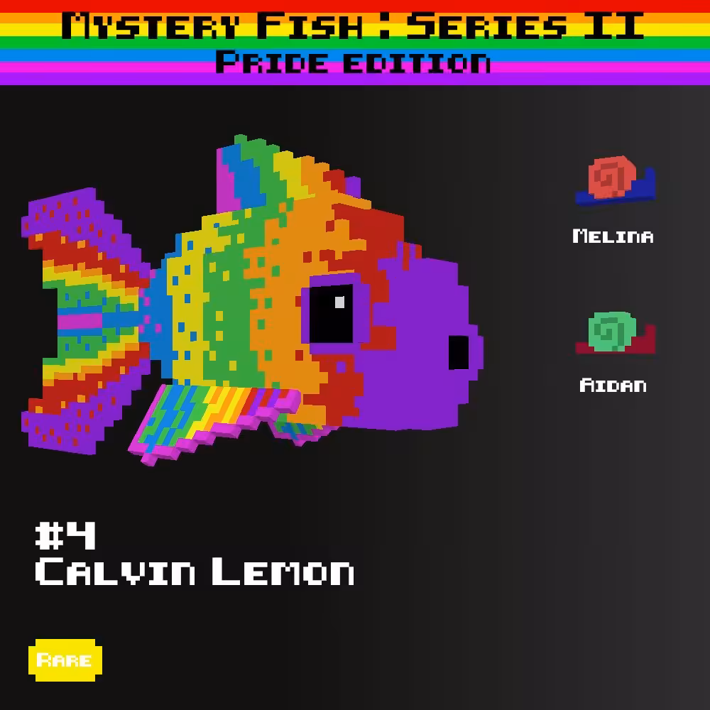 Calvin Lemon :: Mystery Fish : Pride Edition #4