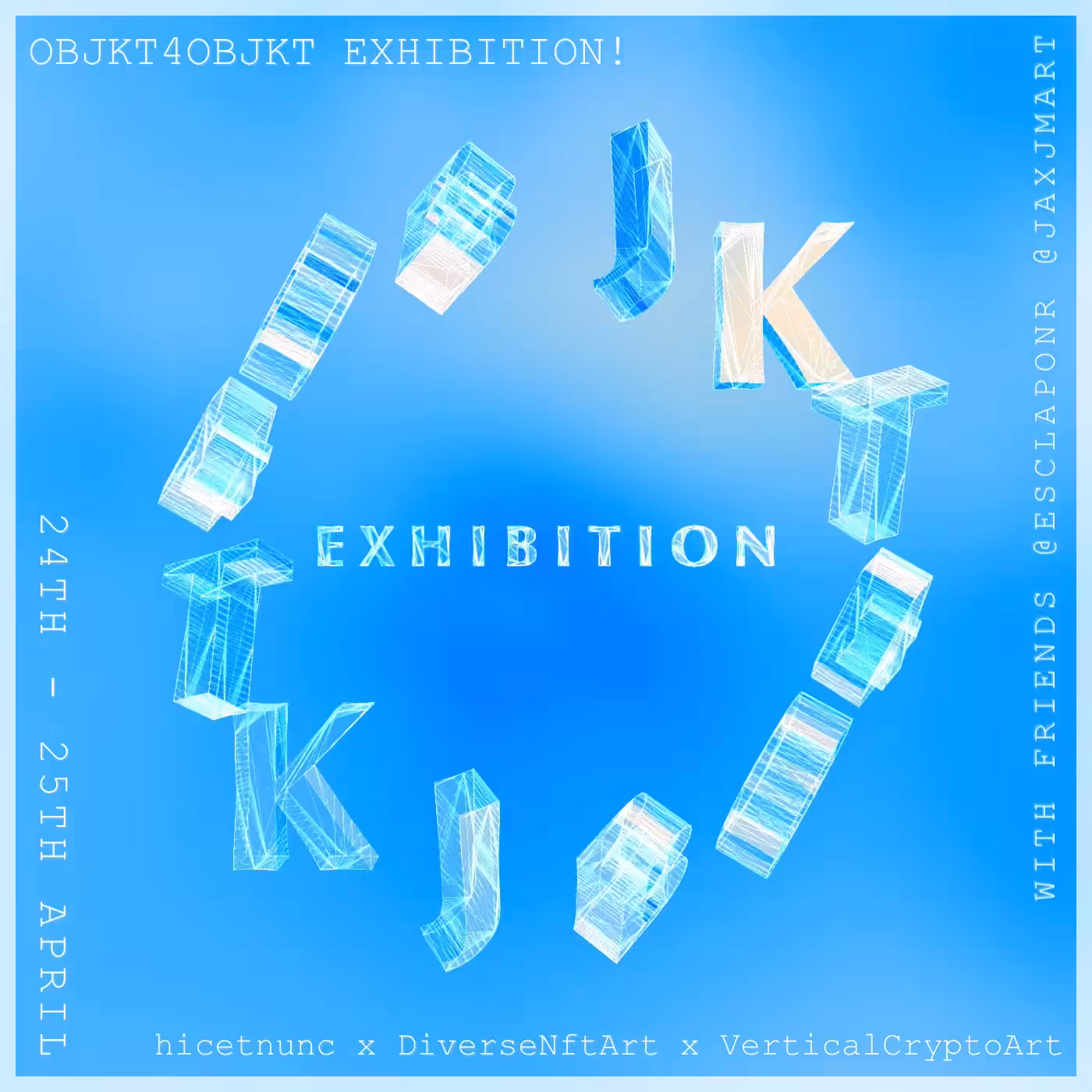 OBJKT4OBJKT #1 Exhibition