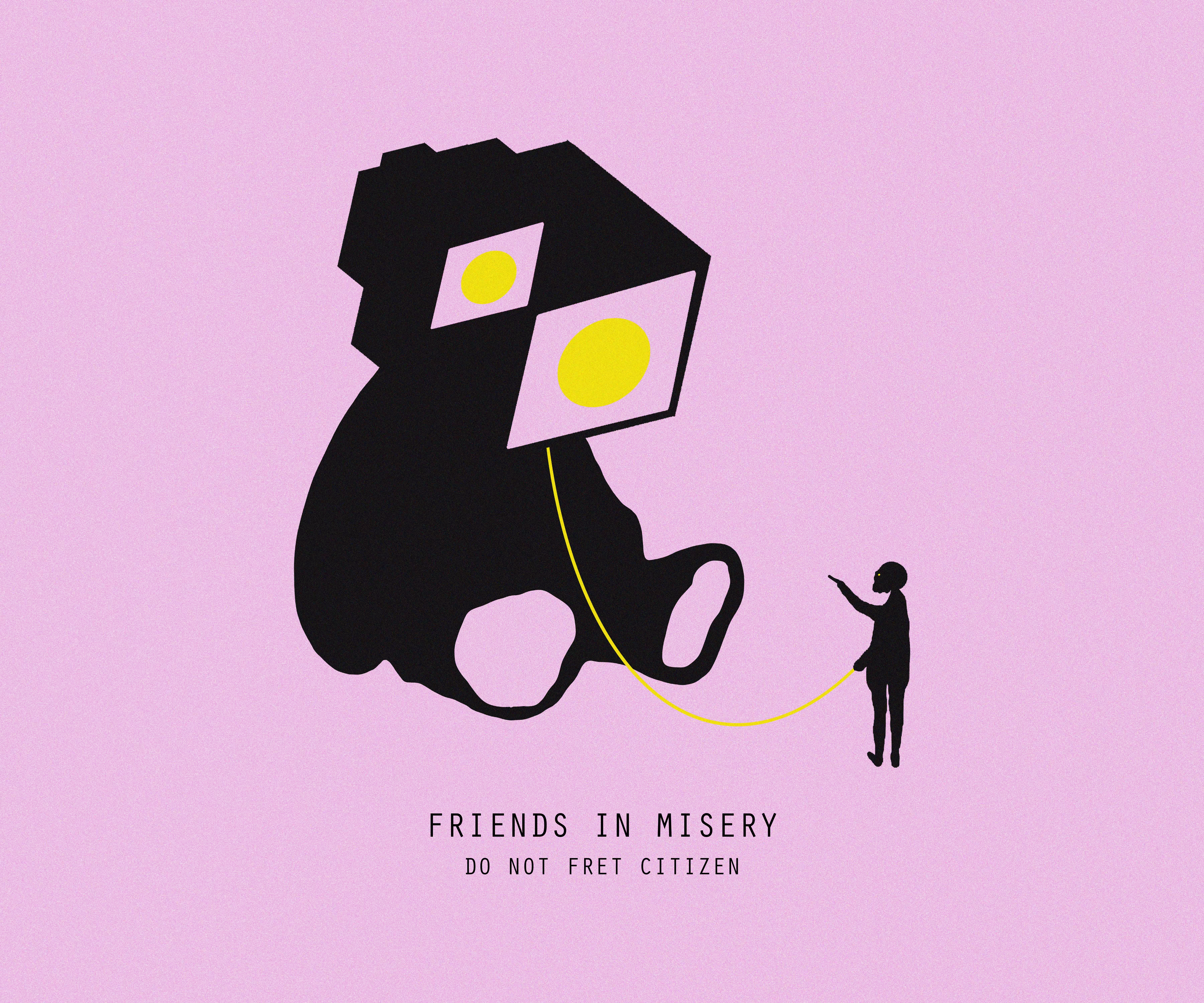 FRIENDS IN MISERY