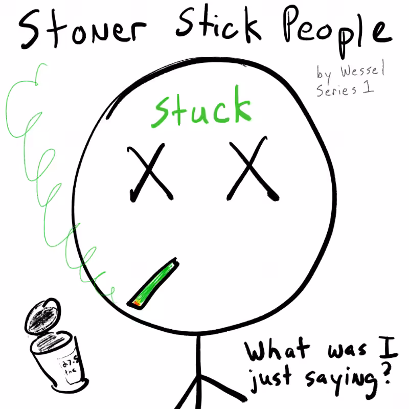 Stoner Stick People #47
