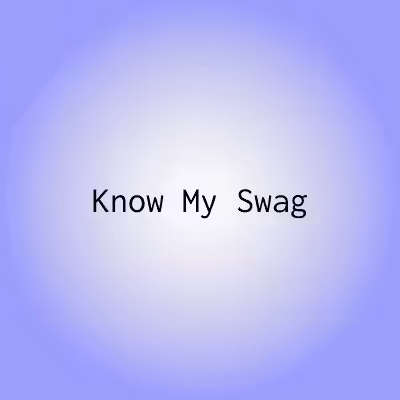 KMS 077 Know My Swag