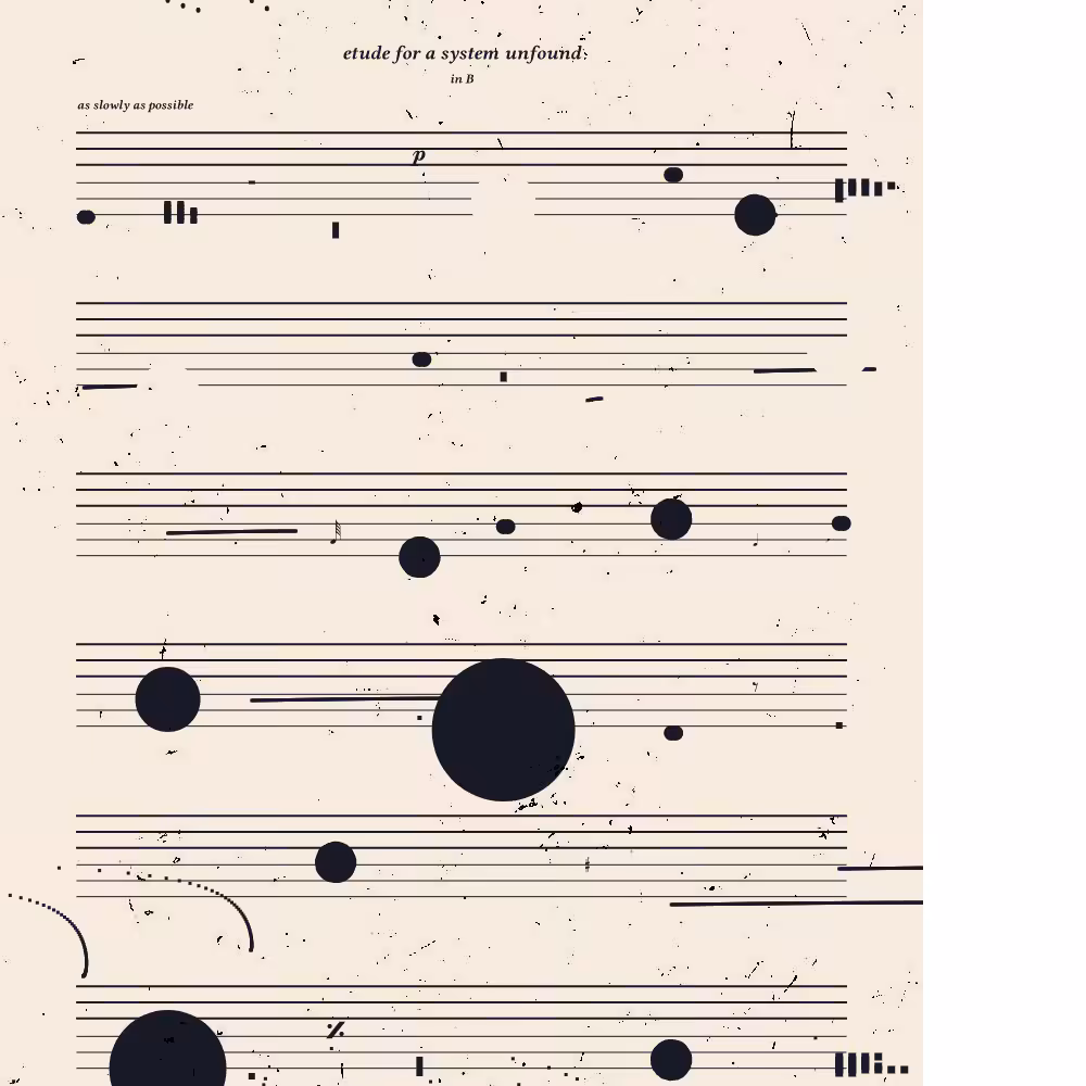 etude for a system unfound #42