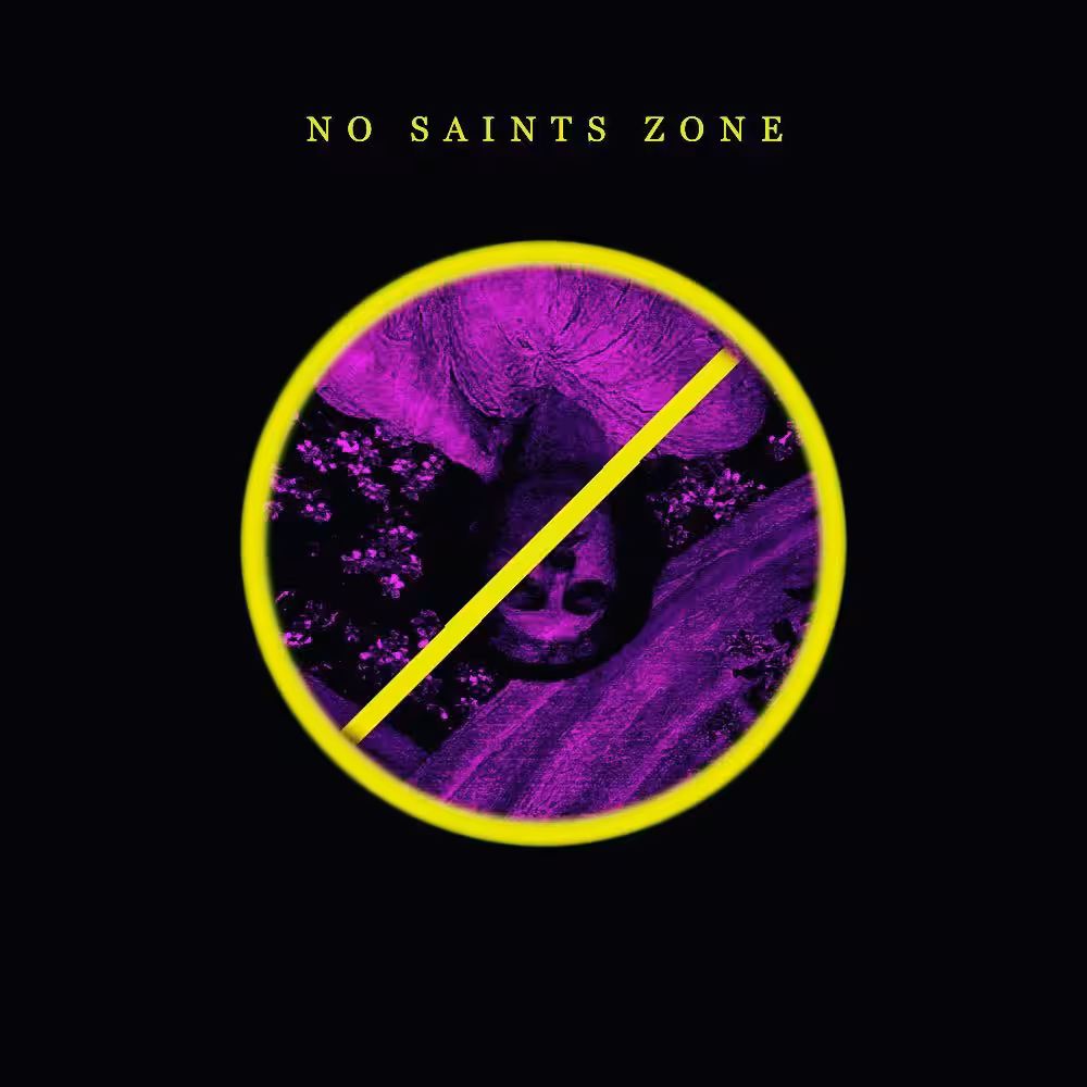 No Saints Zone