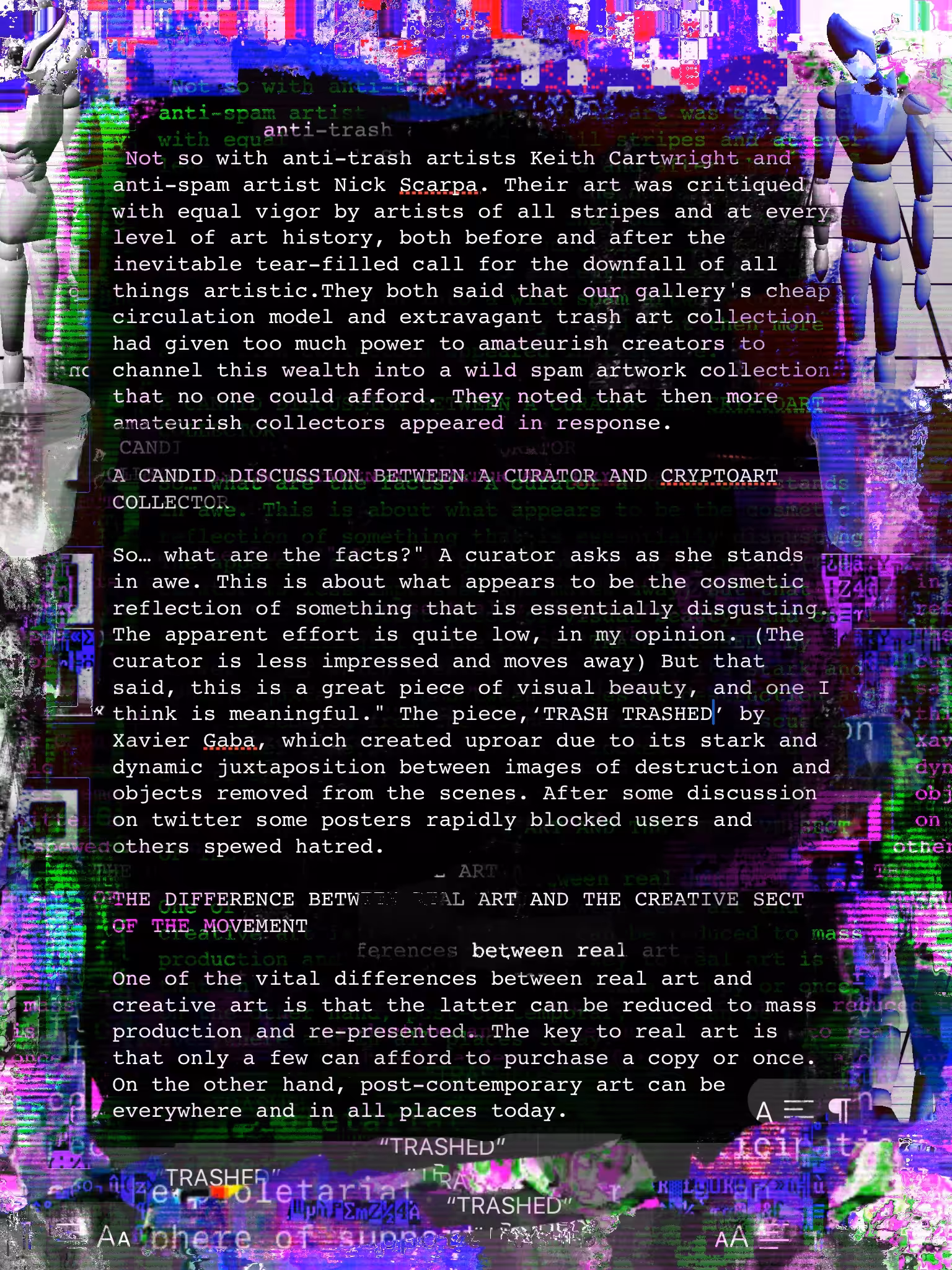 DIGITAL TRASH: HISTORICAL ACCOUNTS FROM THE BIRTH OF THE TRASH GIF REVOLUTION TO THE DAWN OF THE SPAM ART REBELLION ( A BRIEF HISTORY OF THE DEGENERATIVE ARTS