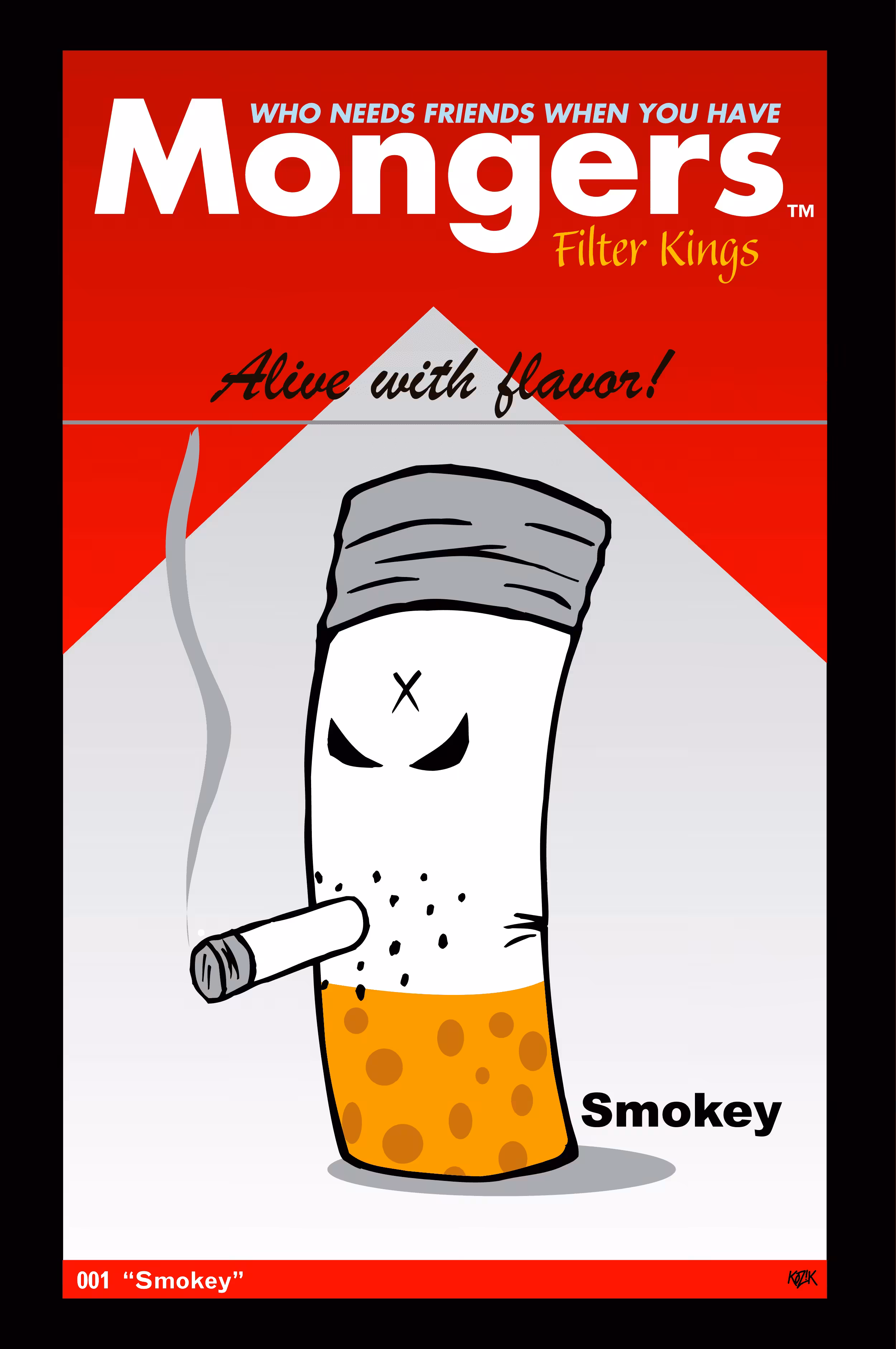 Monger 001 "Smokey"