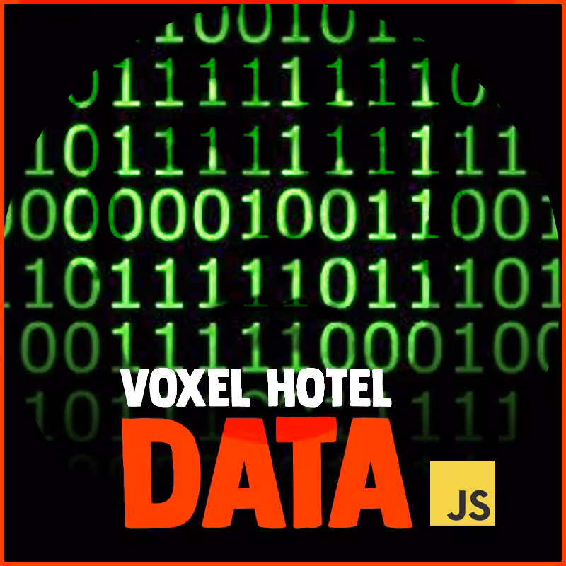 Voxel Hotel Javascript Data parcels #2425 & #2377