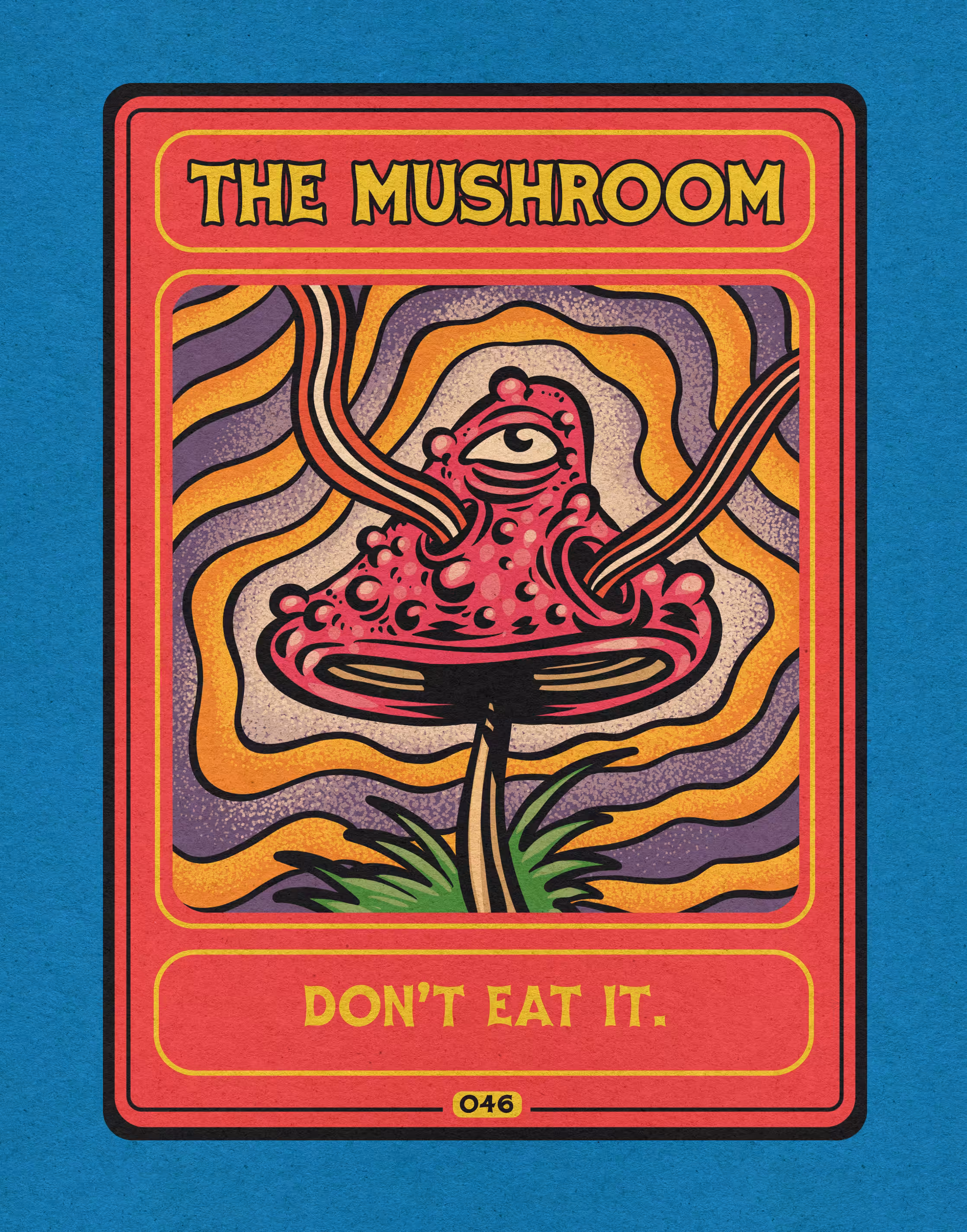 #046 / The Mushroom