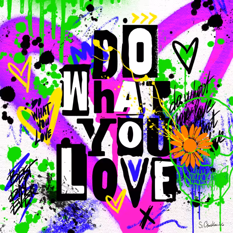 Do What You Love #6