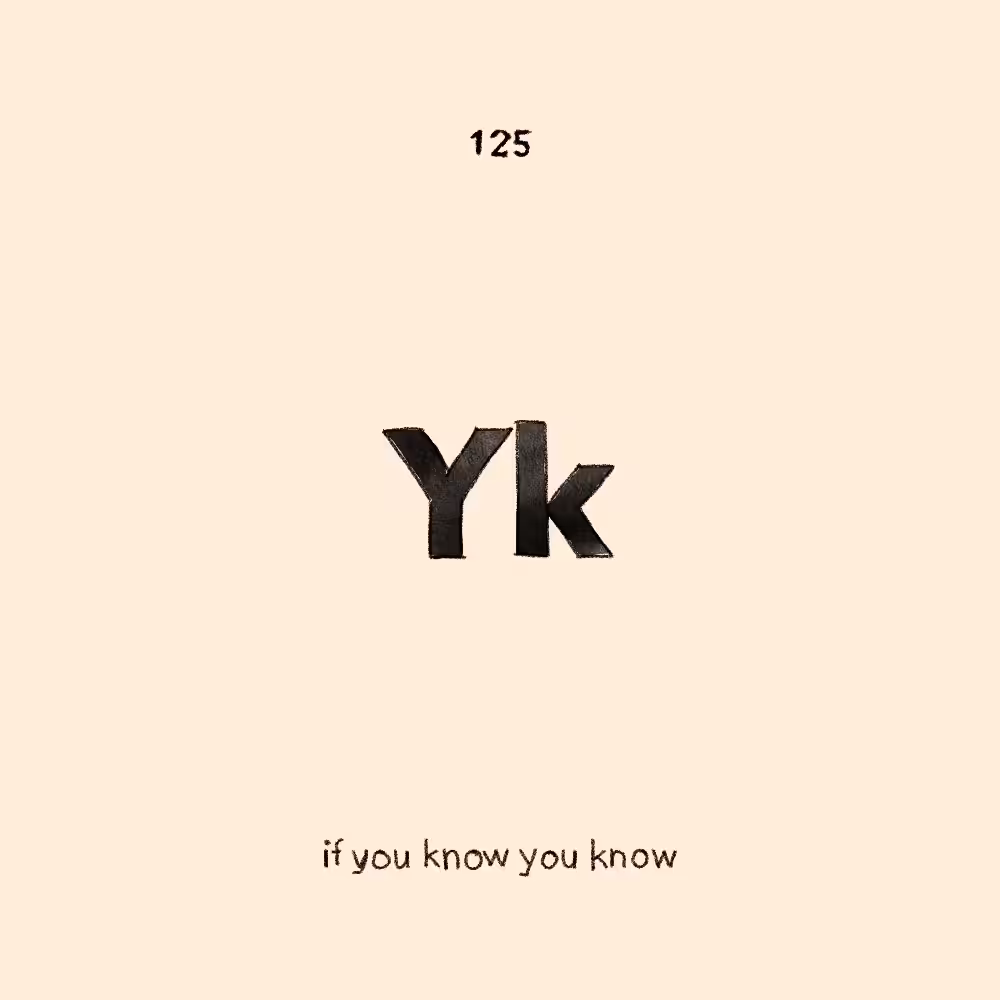 IYKYK