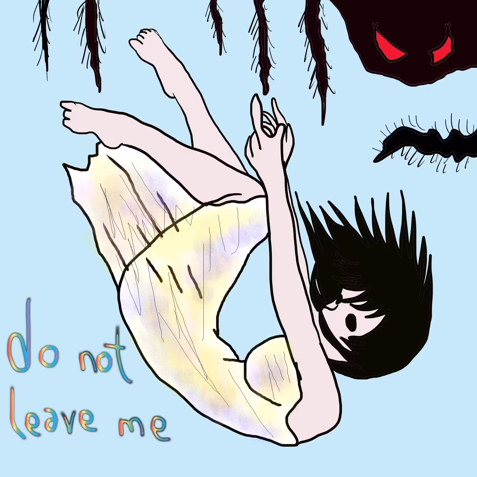 do not leave me