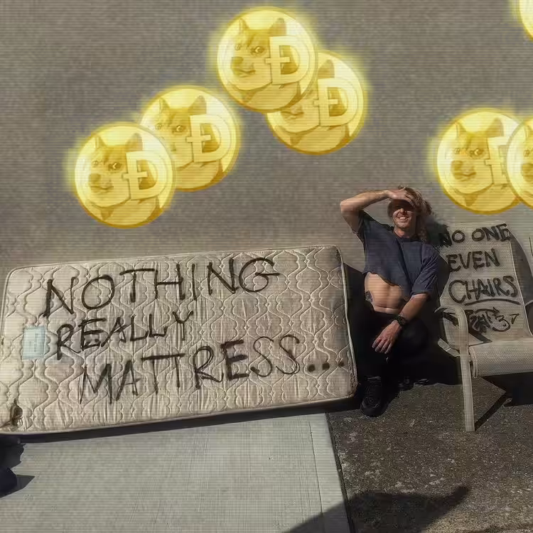 NOTHING REALLY MATTRESS 🐕🚀🚀🚀🚀🚀= 🌑