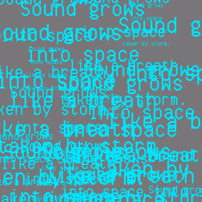 SOUND GROWS INTO SPACE #4