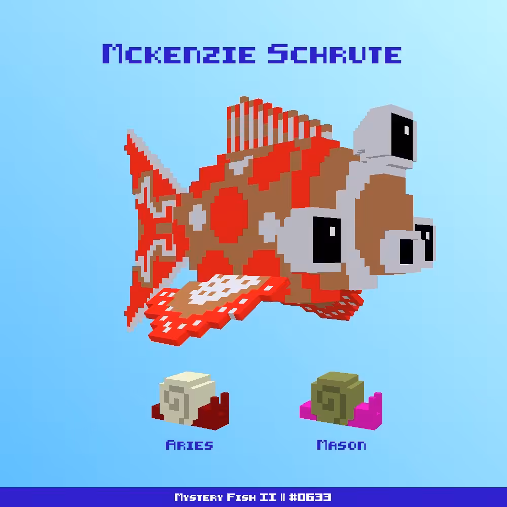 Mckenzie Schrute :: Mystery Fish 0633/1000