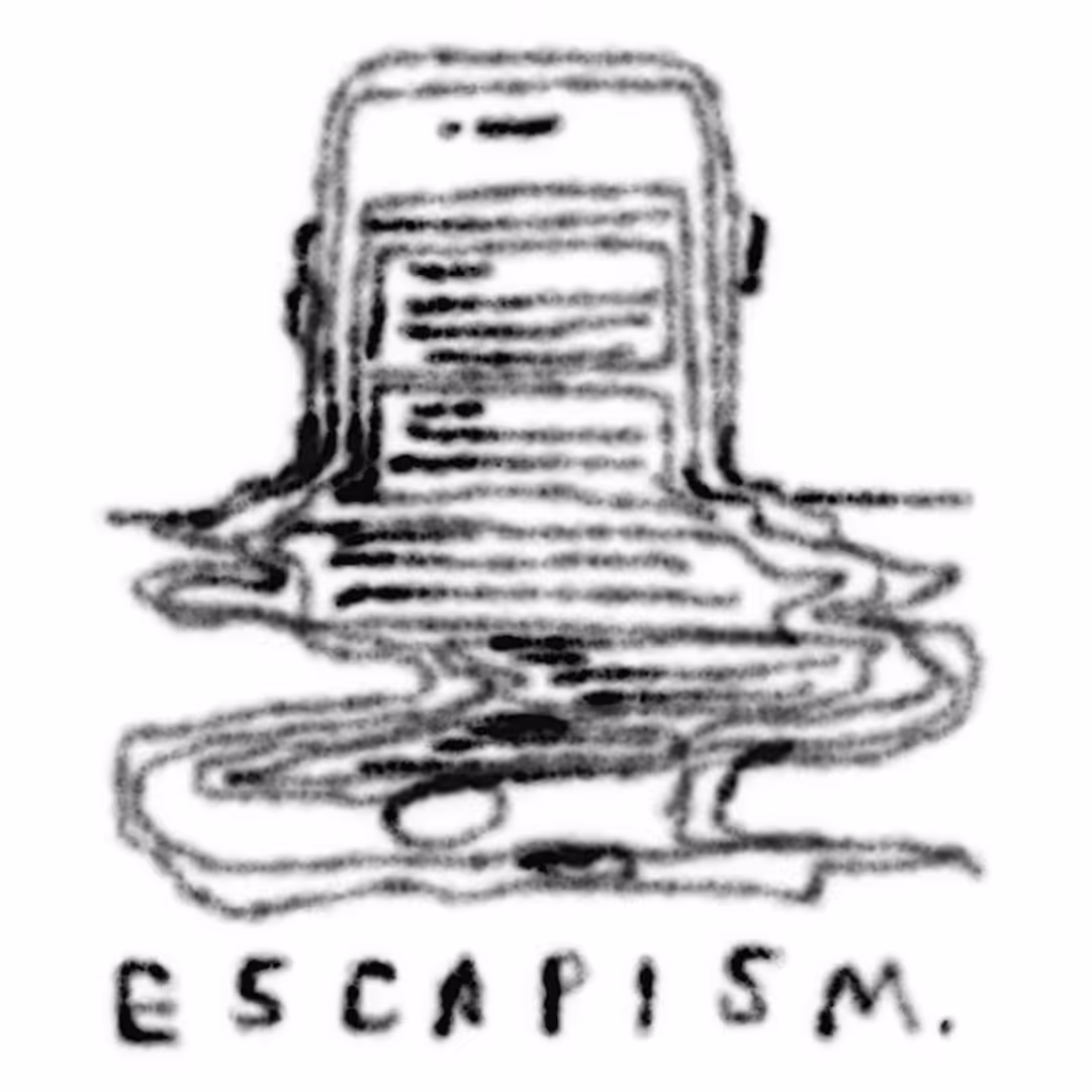 escapism