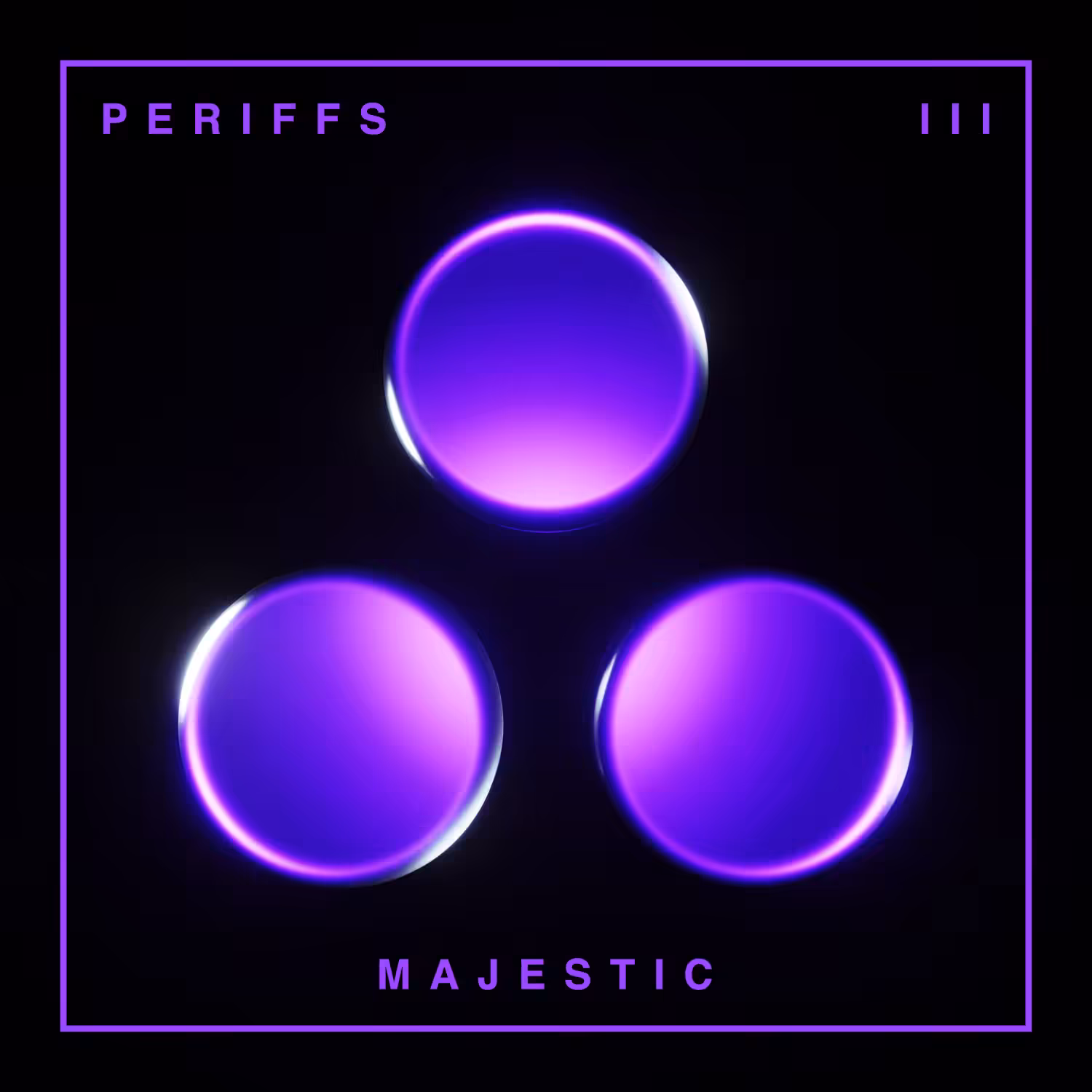 ∴ PERIFFS ∴ AMETHYST ∴ MAJESTIC ∴