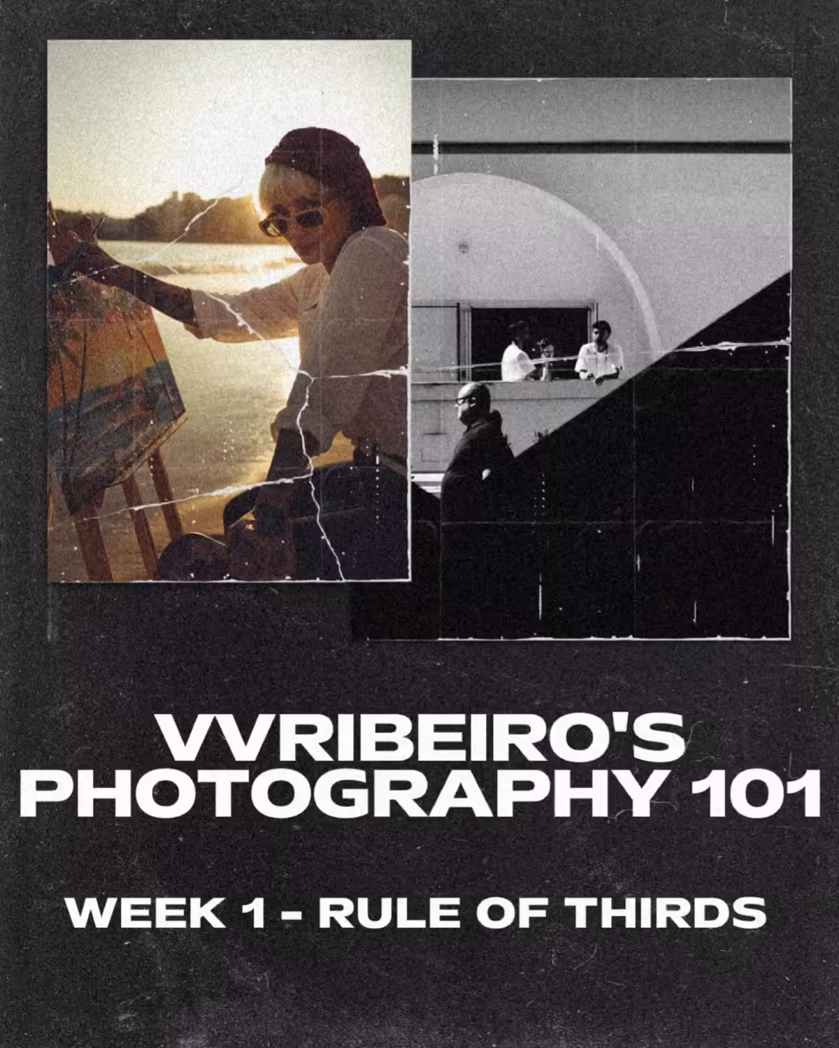PHOTOGRAPHY 101/WEEK 01, RULE OF THIRDS