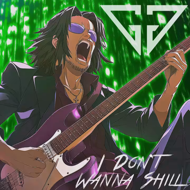"I Don't Wanna Shill" - By StonerGABE