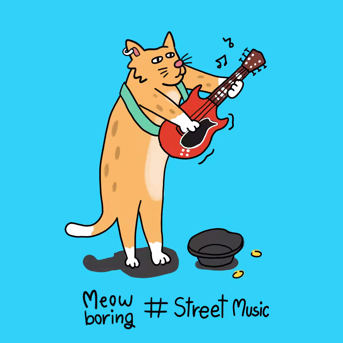 Meow boring # Street music