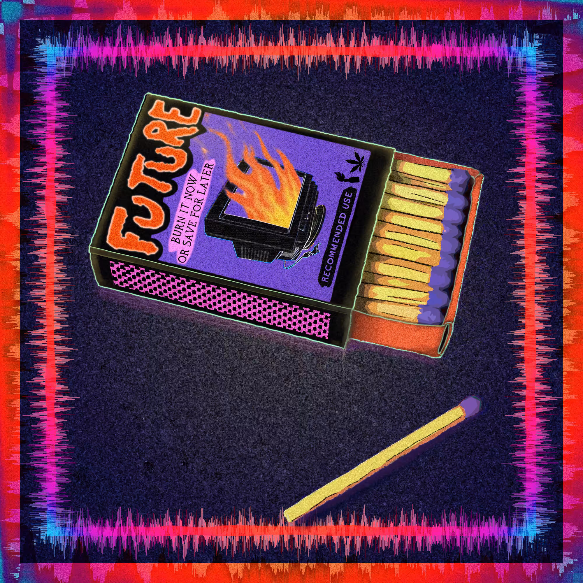 FUTURE BOX OF MATCHES