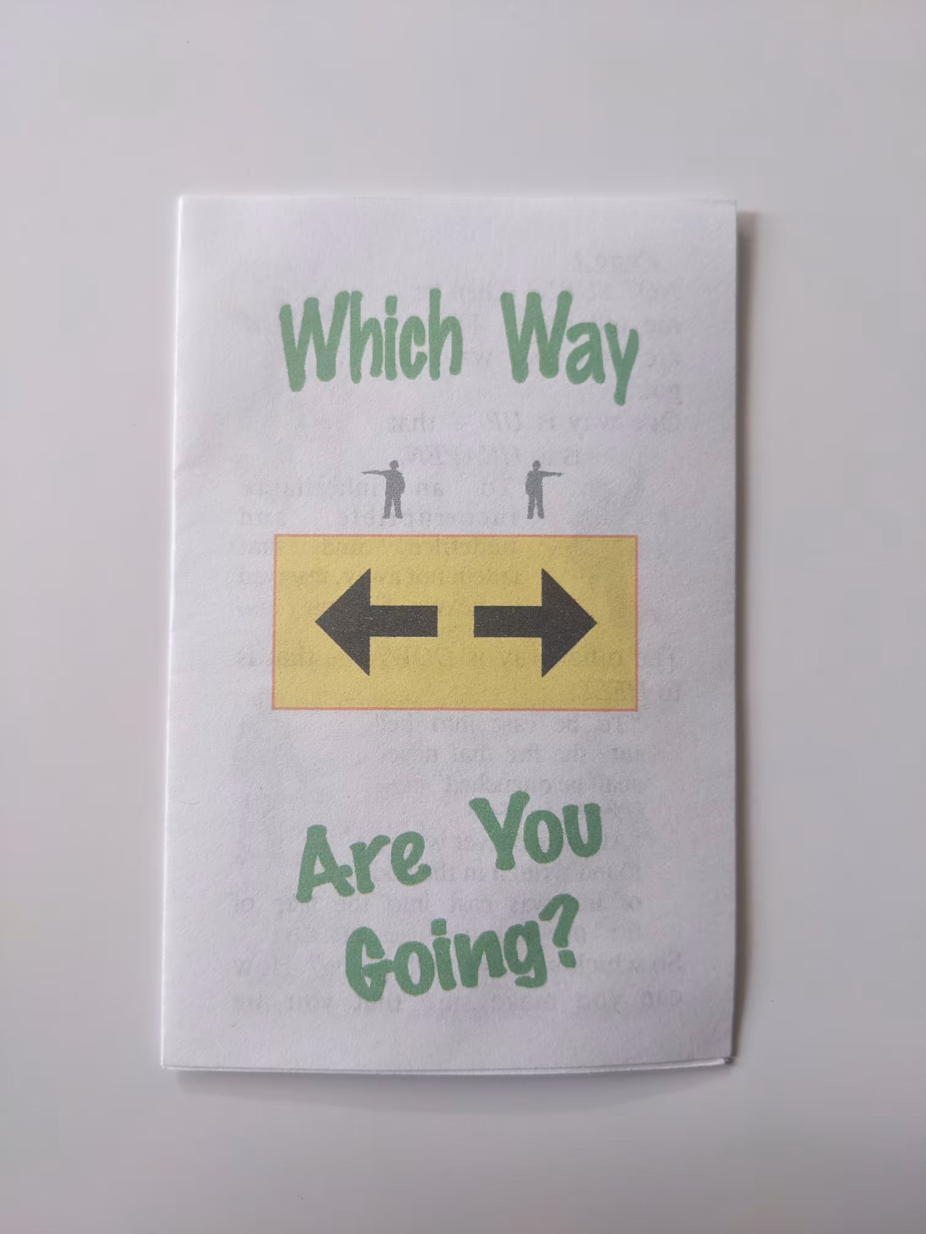 Which Way Are You Going?