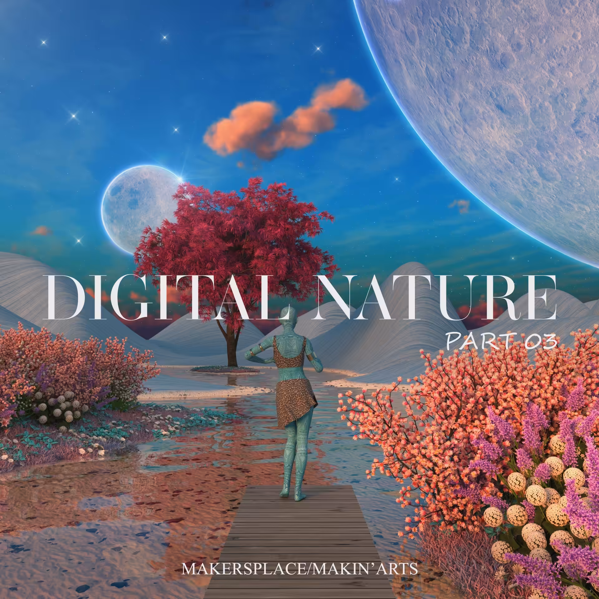 Digital Nature Part 03 #1