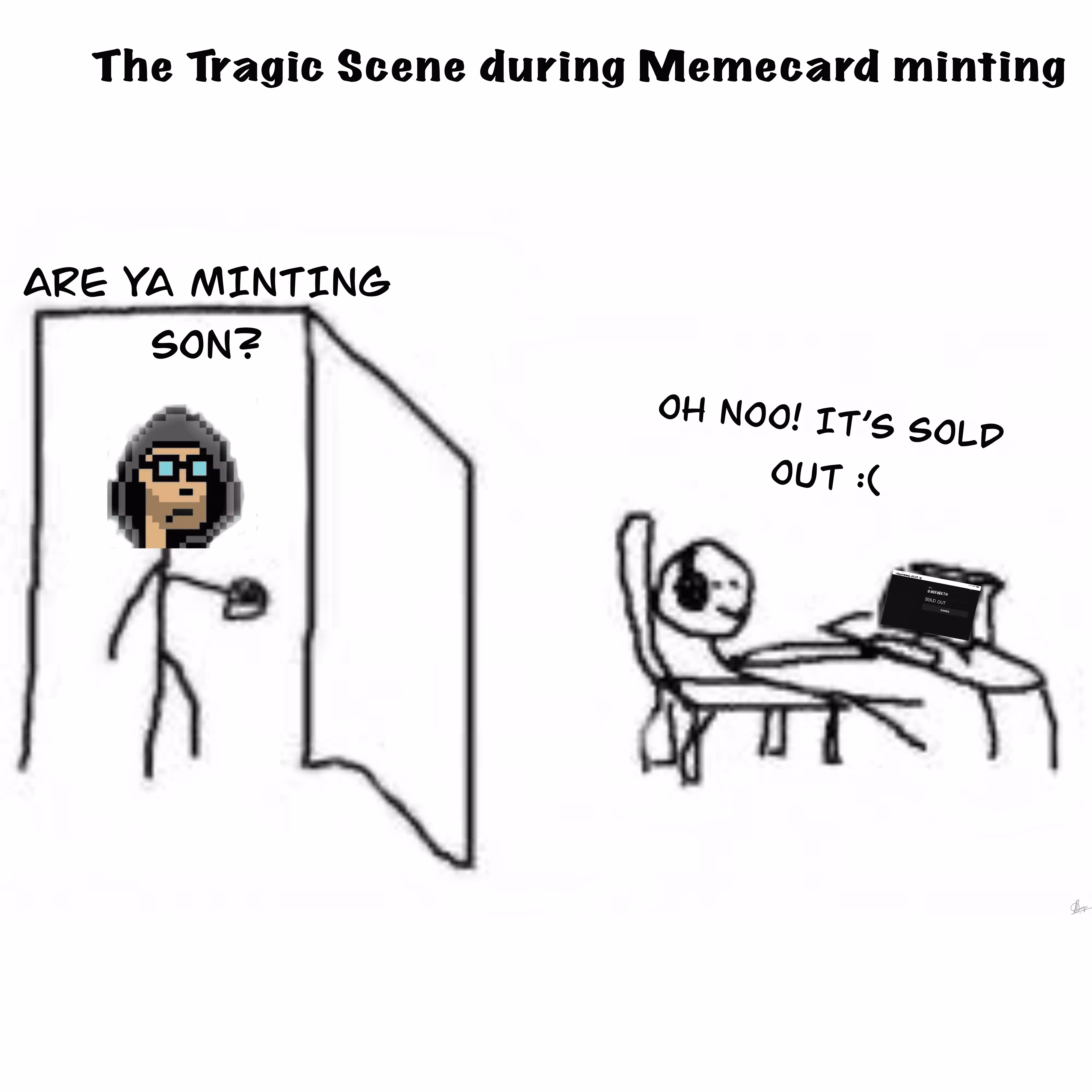 Are ya Minting Son?
