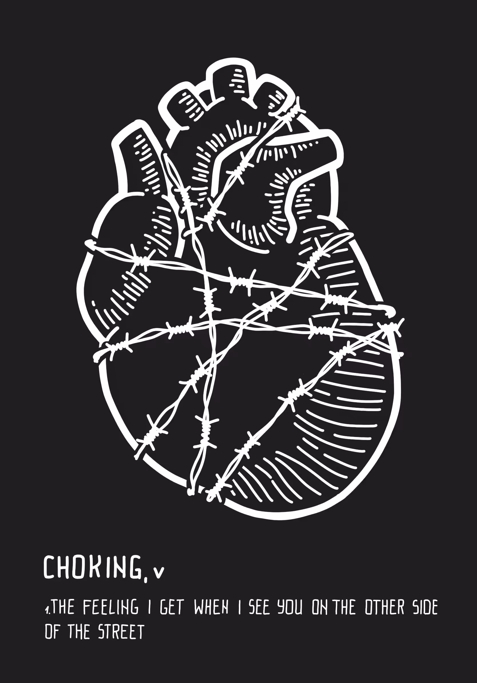 Glossary of a Broken Heart /// Choking