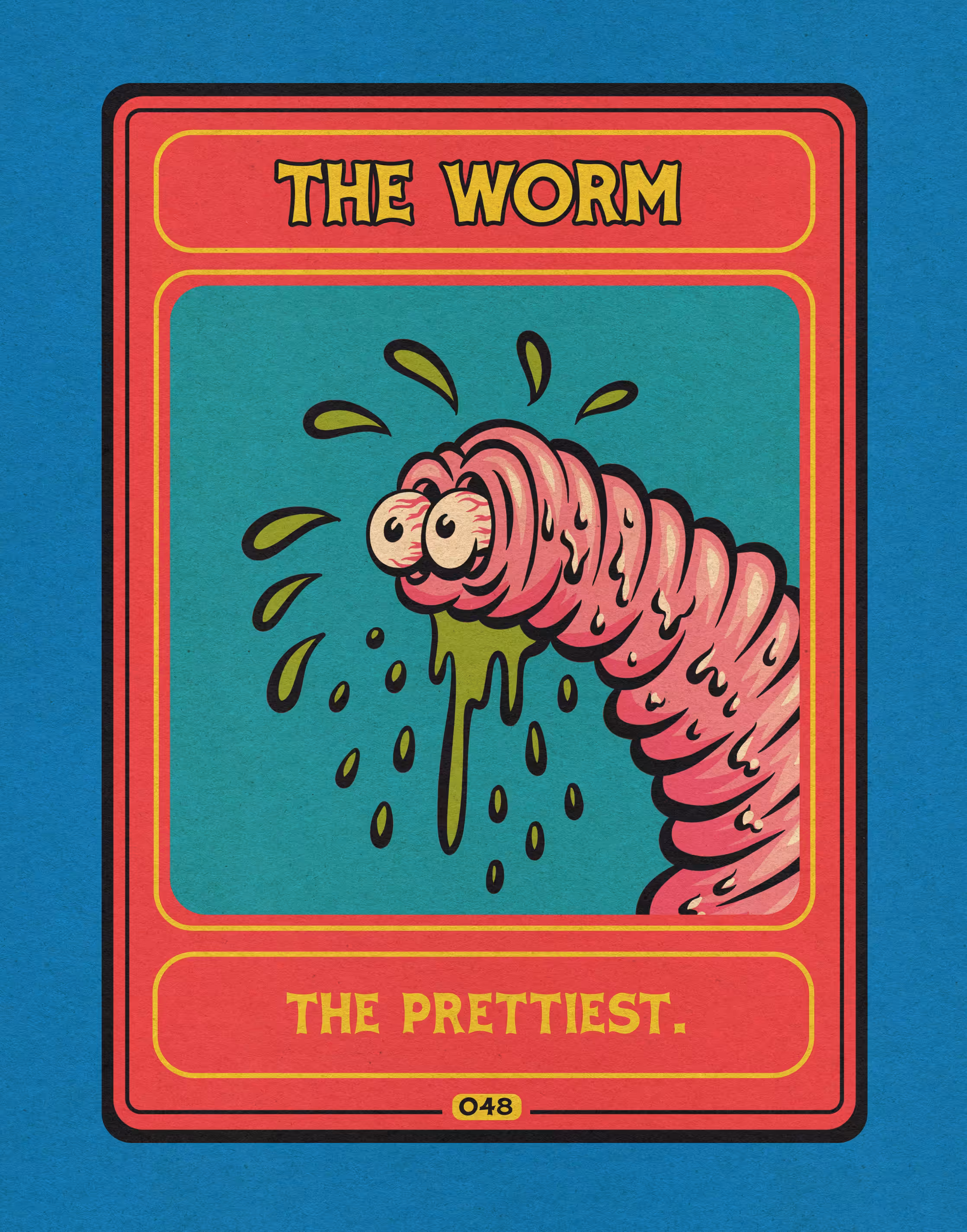 #048 / The Worm