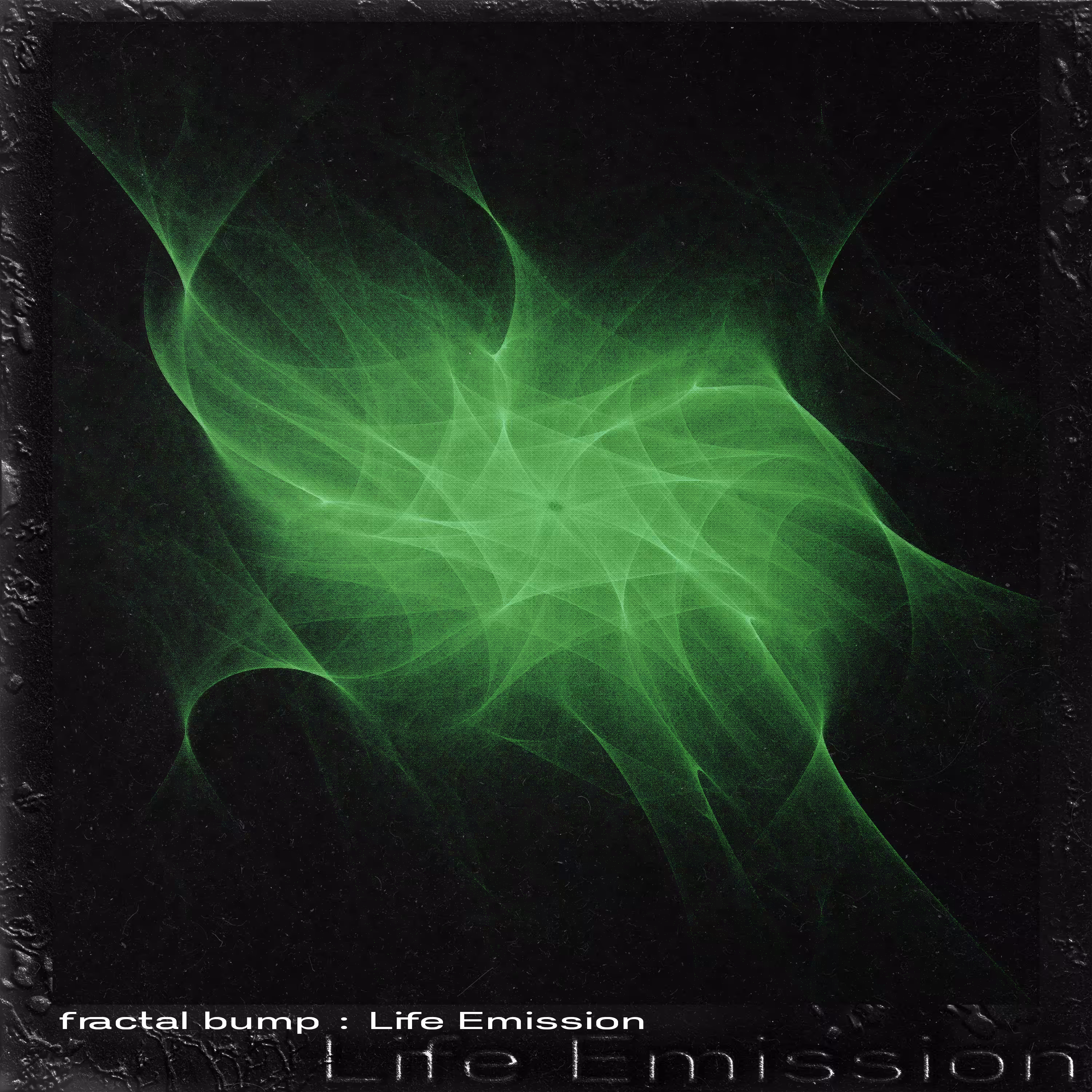 Fractal Bump: Life Emission
