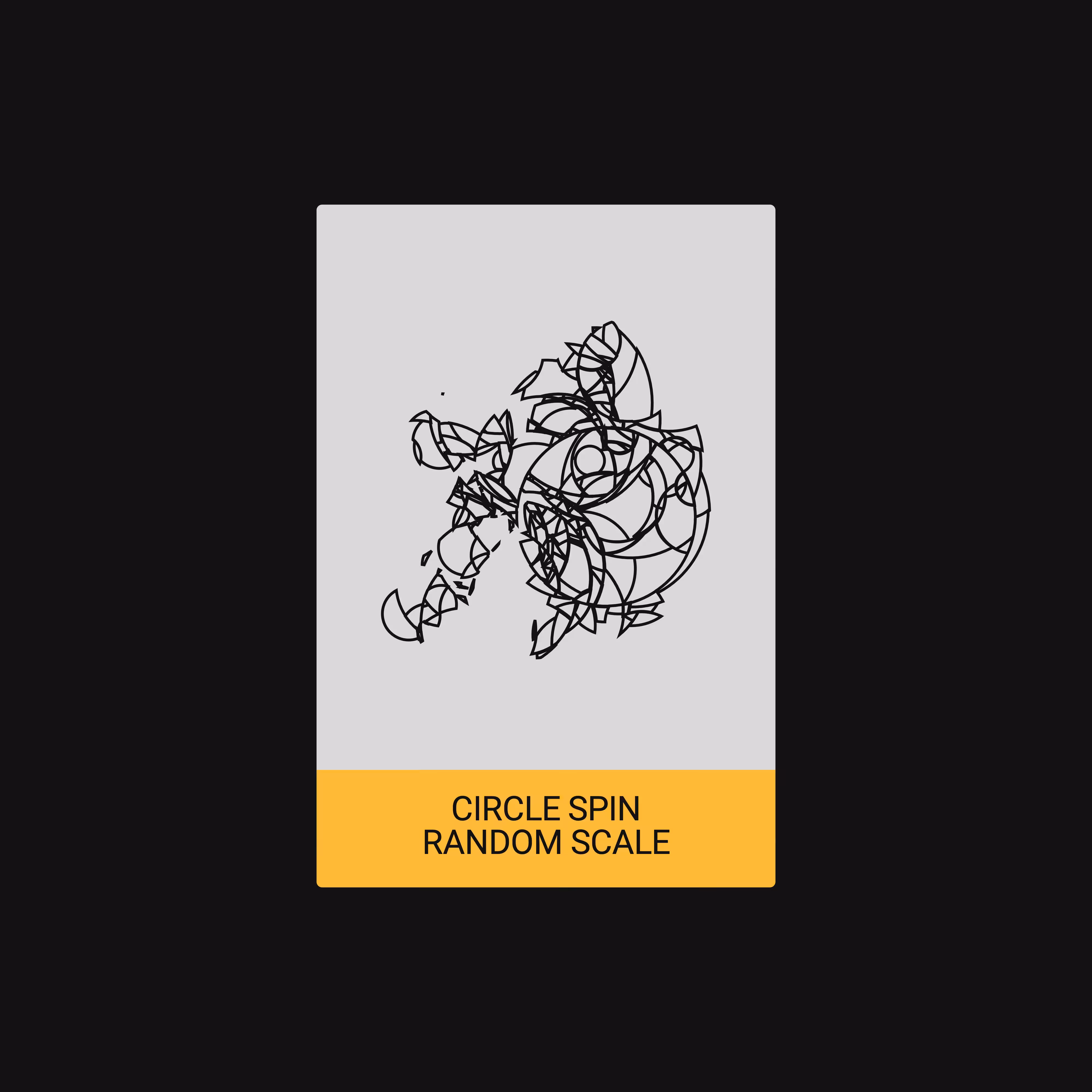 CIRCLE SPIN + RANDOM SCALE (ALGORITHM) [ART CARDZ]