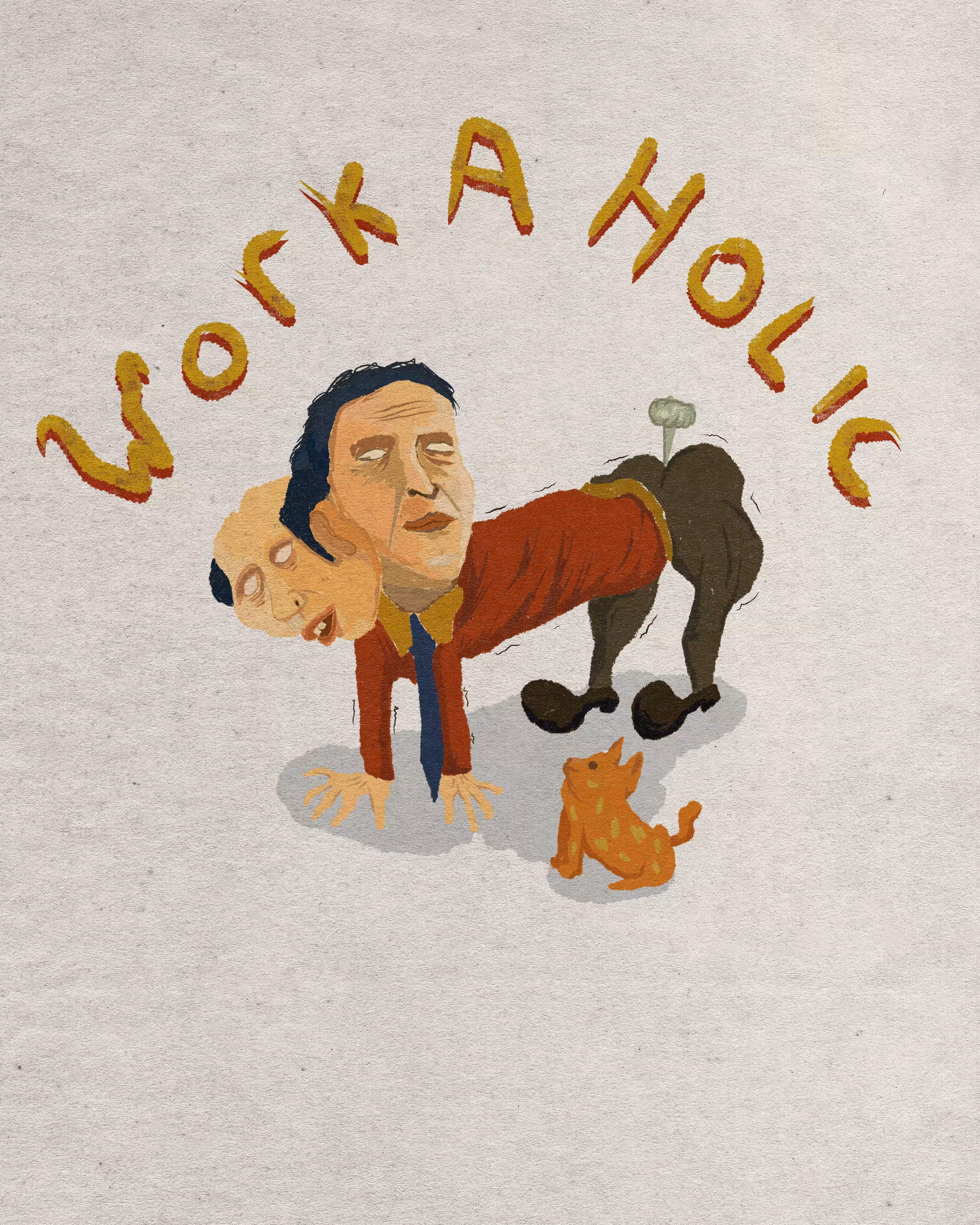 WORKAHOLIC