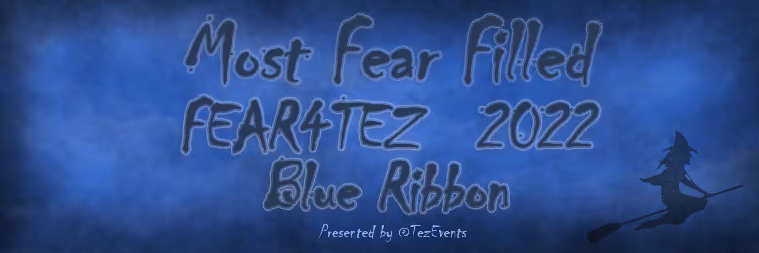 Blue Ribbon - Most Fear Filled
