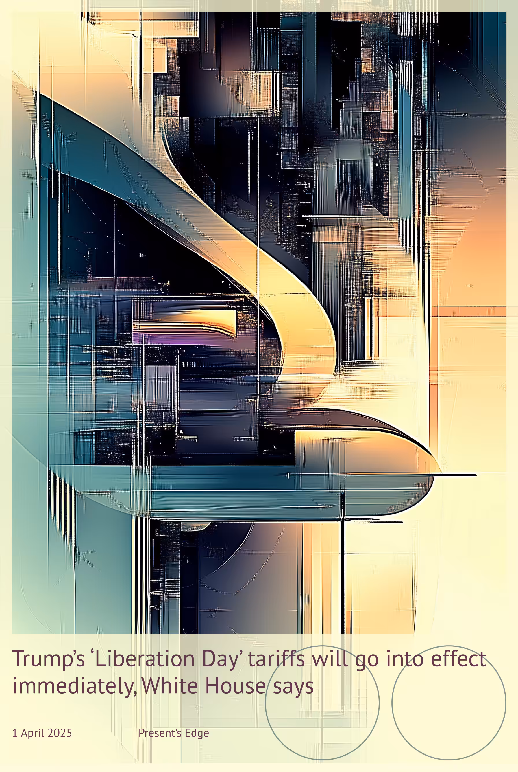 PRESENT’S EDGE • APRIL 2025