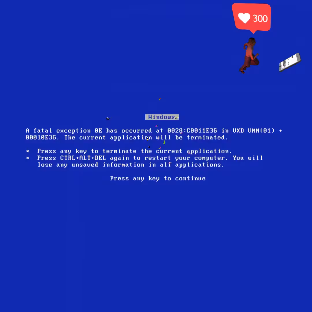 Canvas #389: blue screen. — error. — virus. — walking for clout. — power on