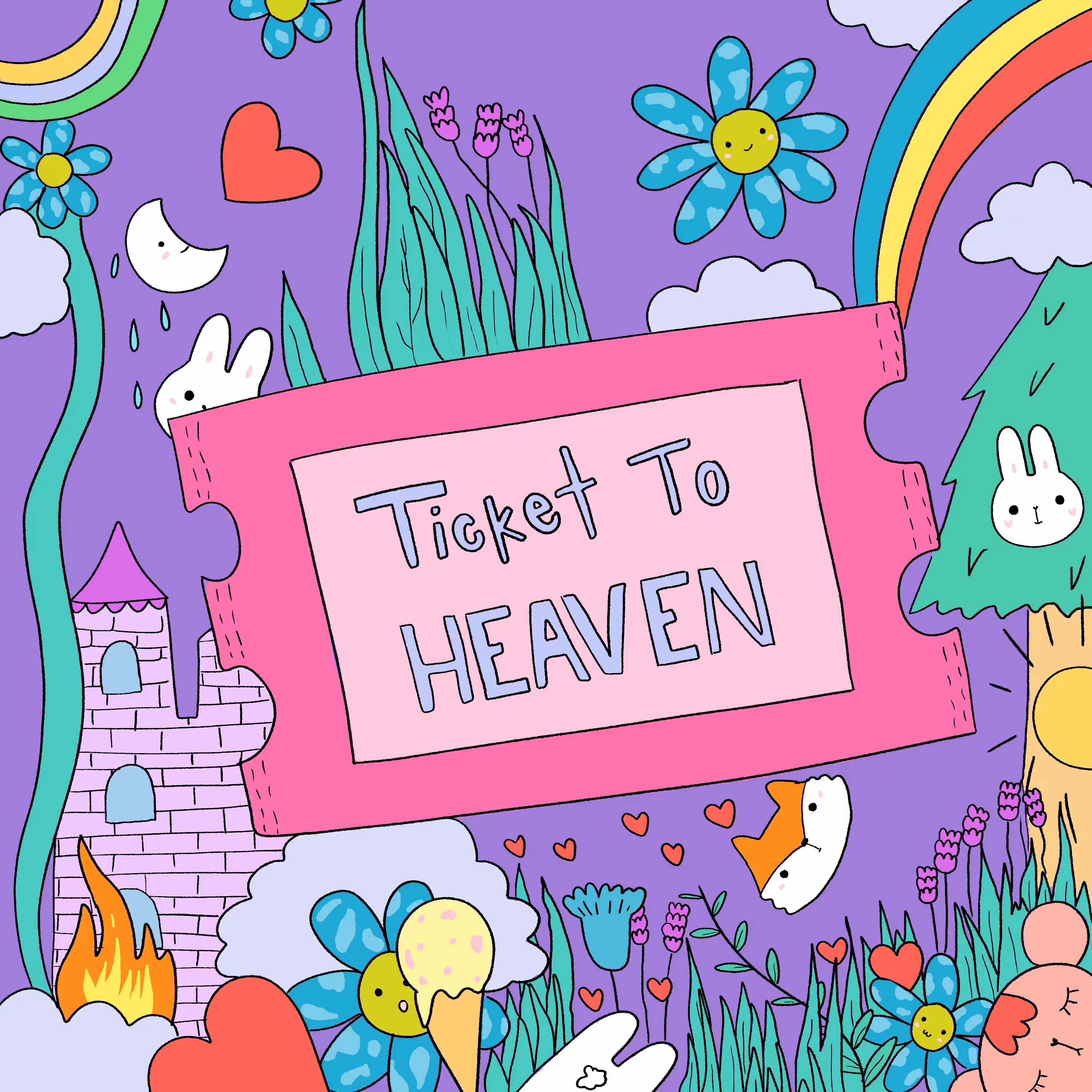 TICKET TO HEAVEN
