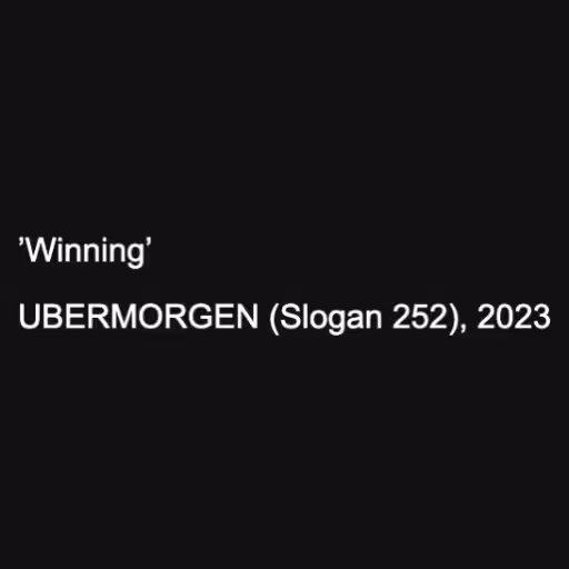 ’Winning’

UBERMORGE...