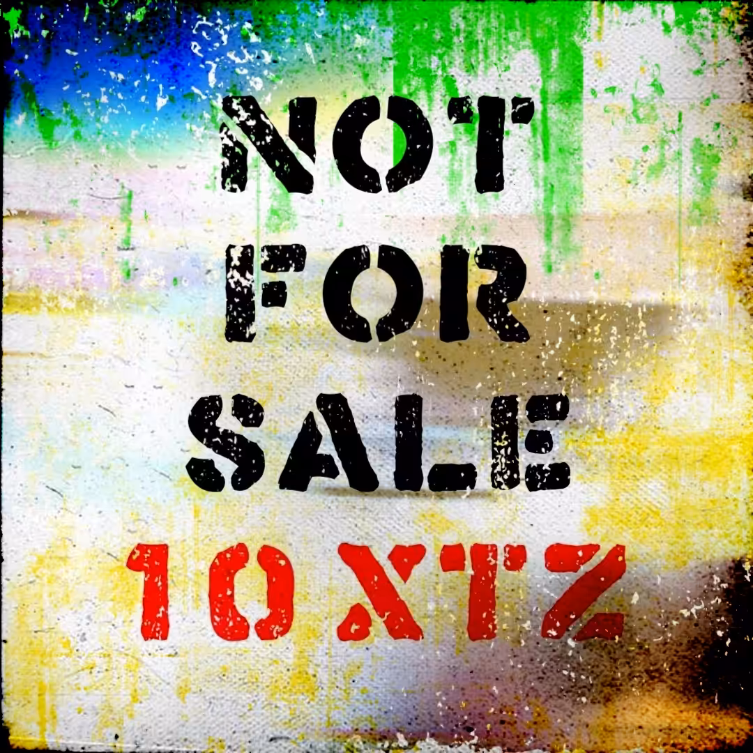 NOT FOR SALE 10XTZ