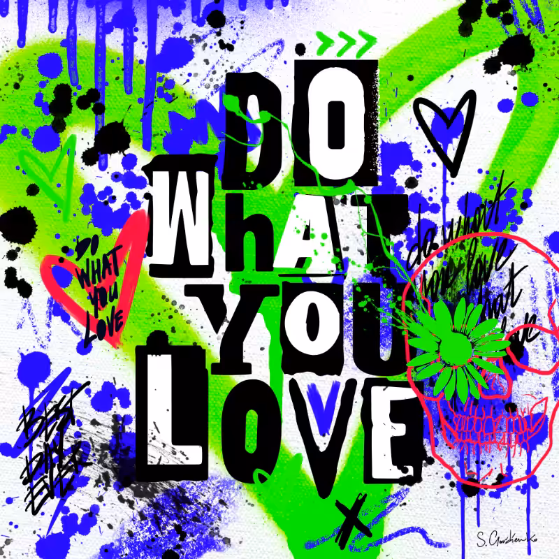 Do What You Love #9