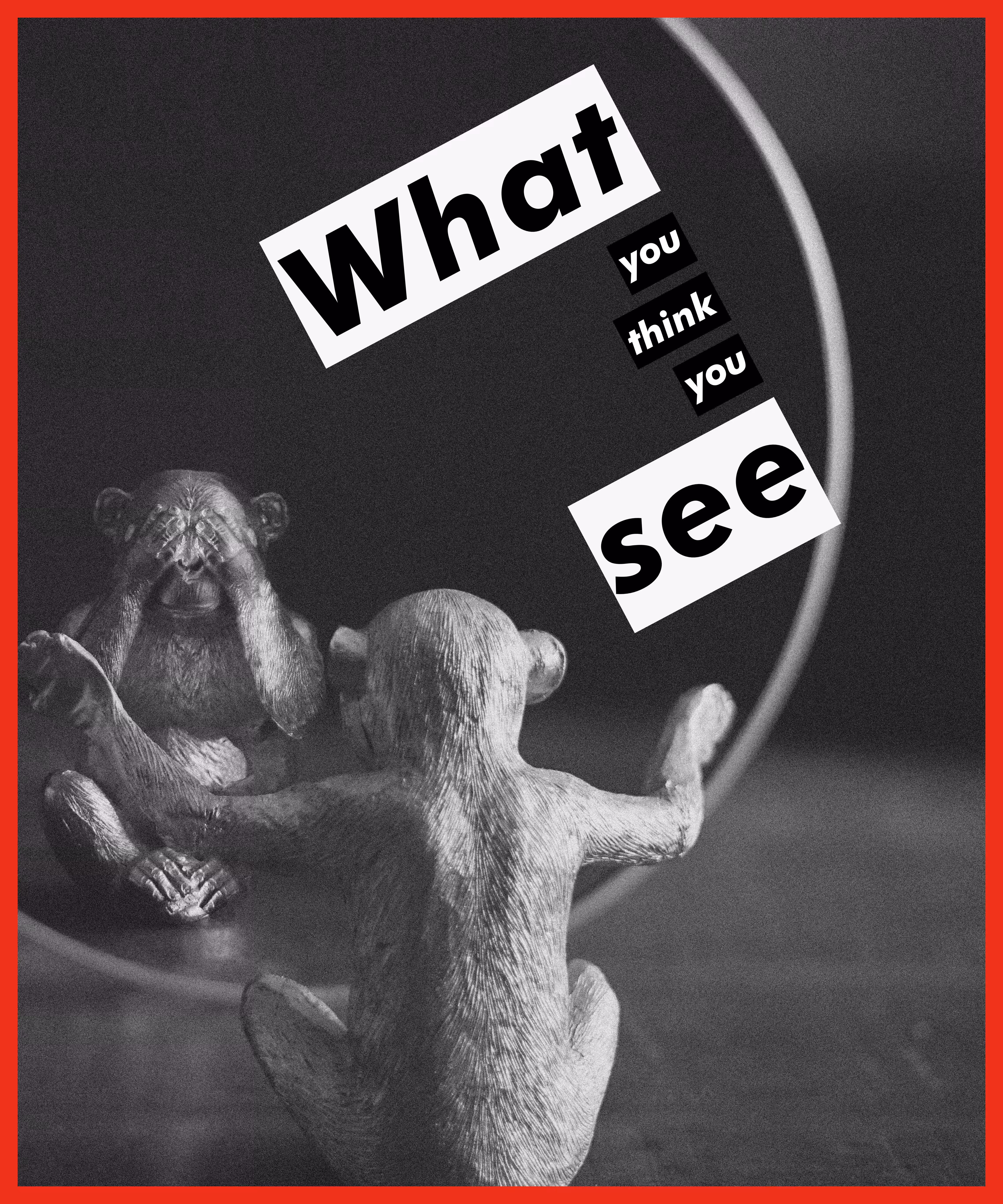 Untitled (What You Think You See), 2021