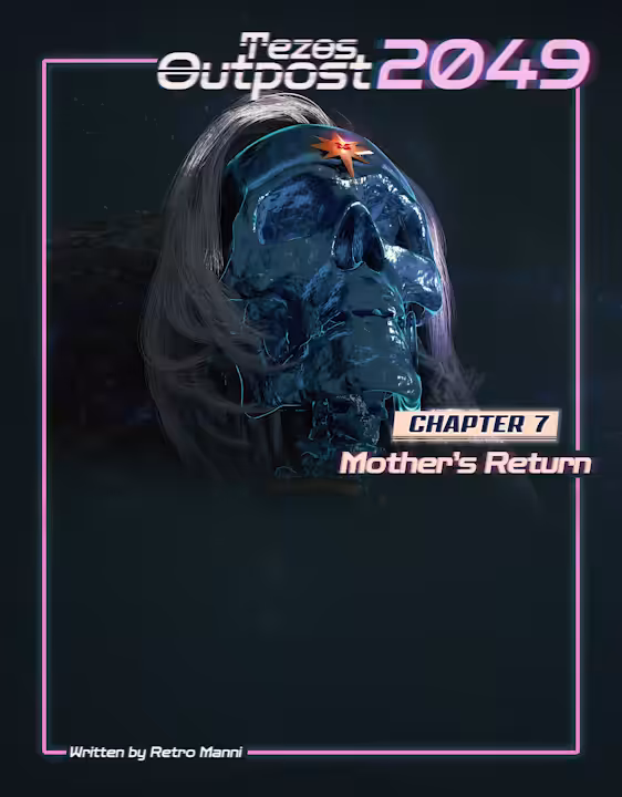 Chapter 7: Mother's Return