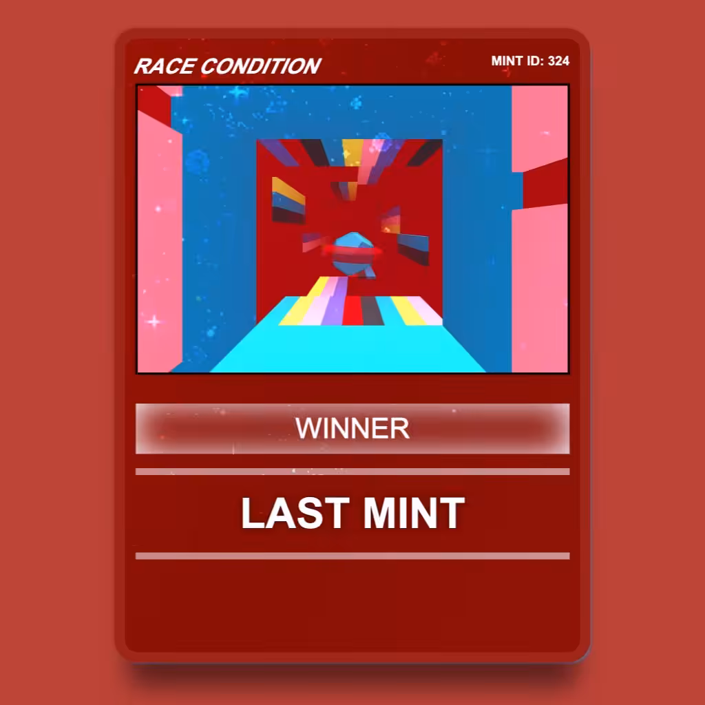 Last Mint – Race Condition Winner
