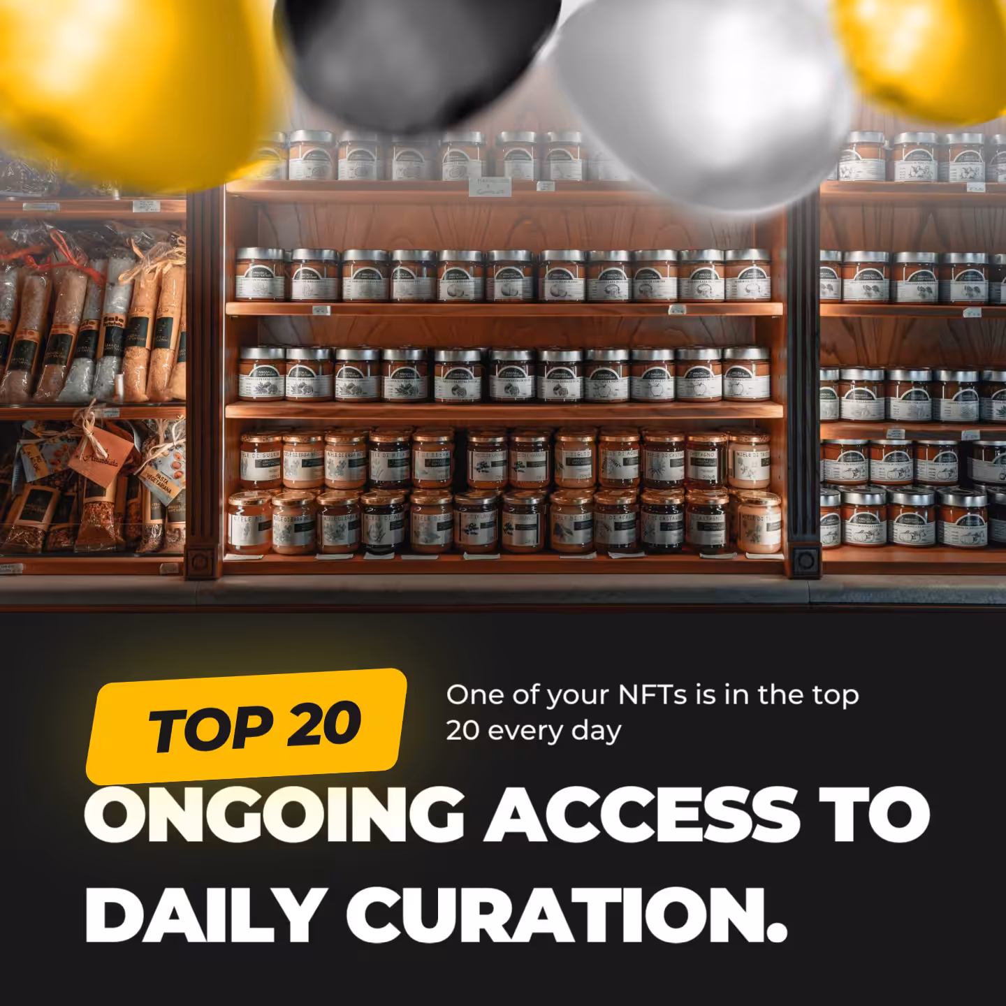 Daily Curation: Your NFT is in the top 20 of the Daily Curation.