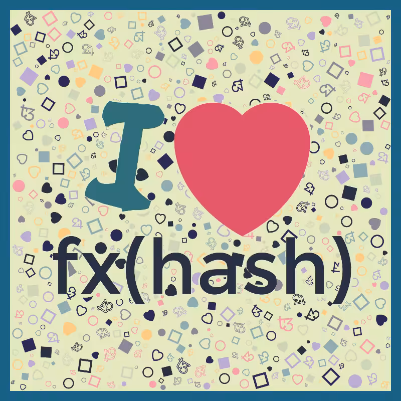 I Love Fxhash #46